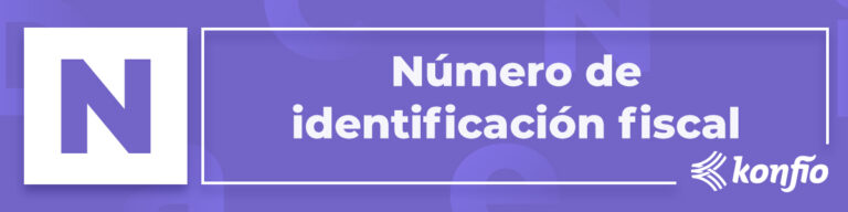 Cómo obtener el Número de Identificación Fiscal