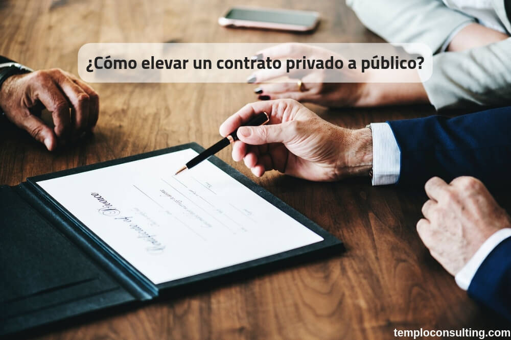 En este momento estás viendo ¿Cuánto cuesta elevar a público un contrato privado?