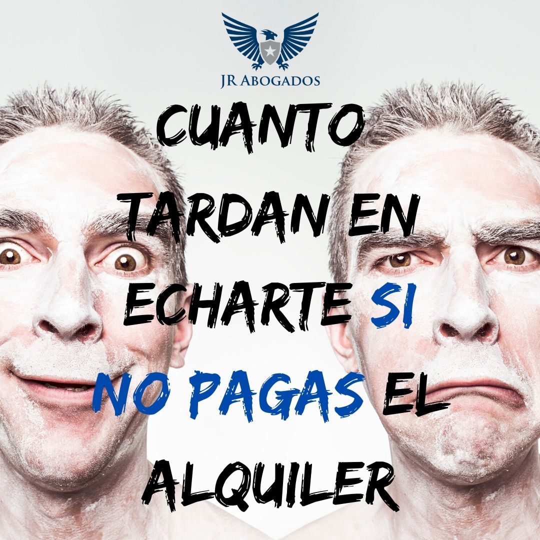Lee más sobre el artículo ¿Cuánto tardan en echarte si no pagas el alquiler?